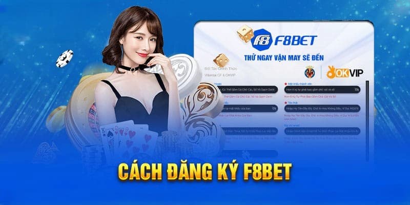 Lý do nên đăng ký F8bet trên nền tảng phù hợp